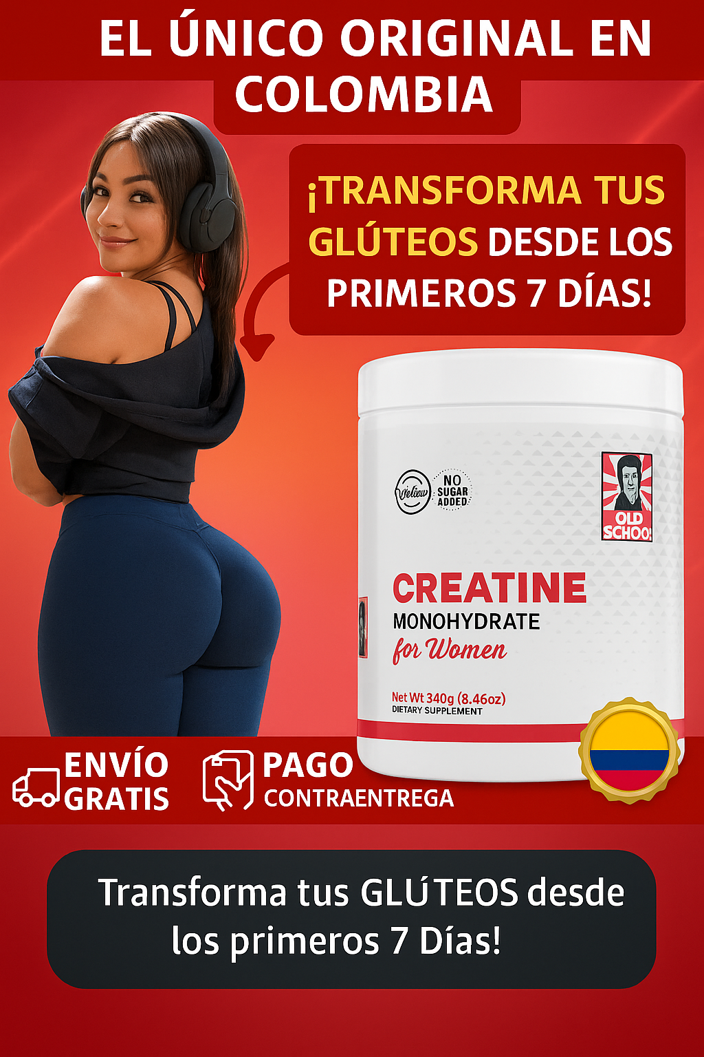 Original Old School Creatine 3 in 1 - Adiós a las piernas flacas y la cola de tabla.
